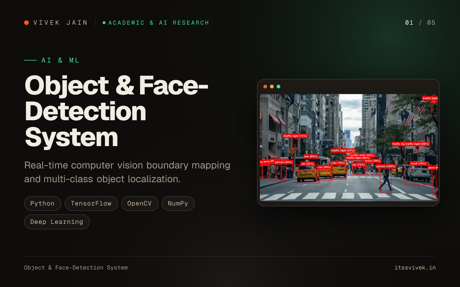 Object & Face-Detection System: Real-time computer vision boundary mapping and multi-class object localization.
